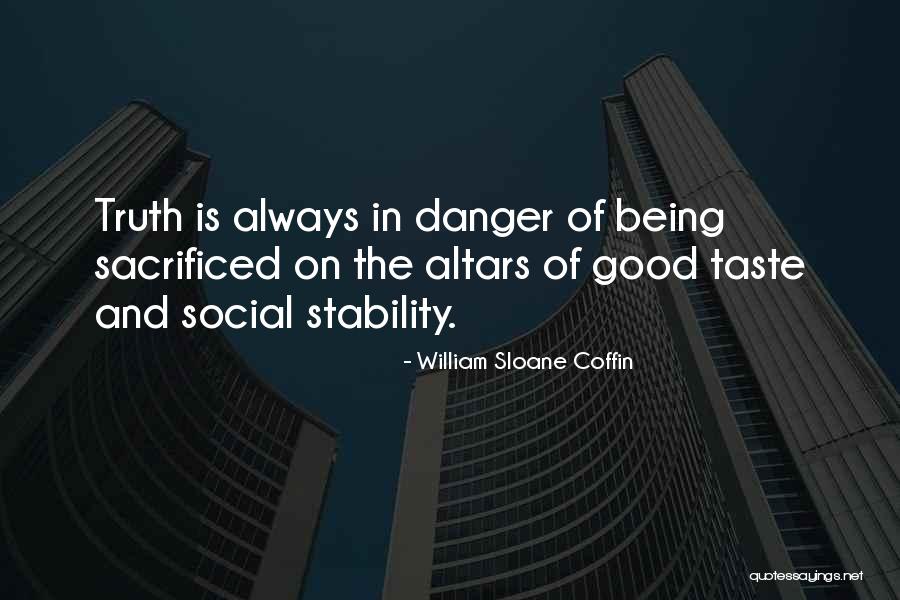 Ostroski Robert Quotes By William Sloane Coffin Ostroski Robert Quotes By William Sloane Coffin