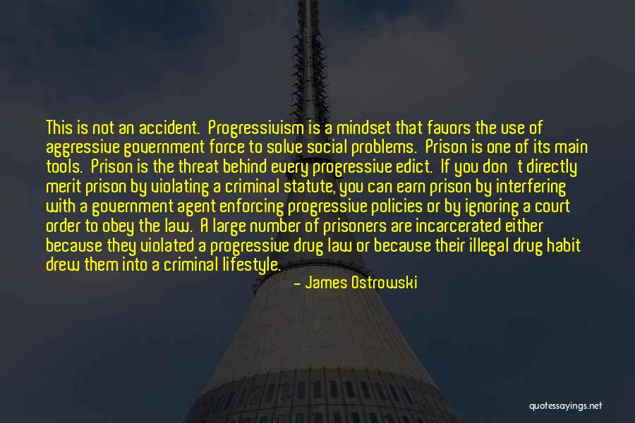Ostrowski Quotes By James Ostrowski Ostrowski Quotes By James Ostrowski
