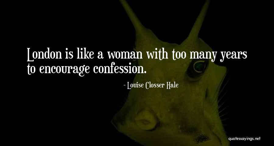 Ostrva Azije Quotes By Louise Closser Hale Ostrva Azije Quotes By Louise Closser Hale
