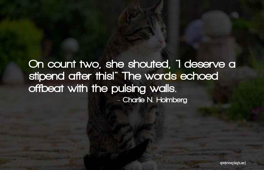 Ostrya Quotes By Charlie N. Holmberg Ostrya Quotes By Charlie N. Holmberg