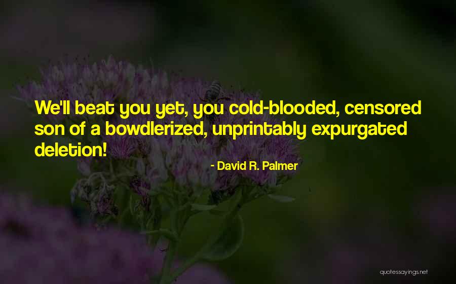 Ostrygi Quotes By David R. Palmer Ostrygi Quotes By David R. Palmer