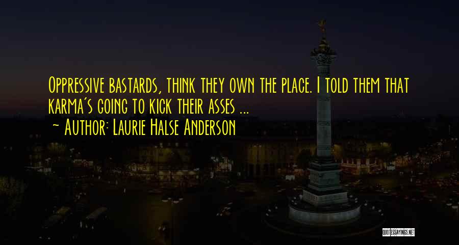 Ostrza Chwaly Quotes By Laurie Halse Anderson
