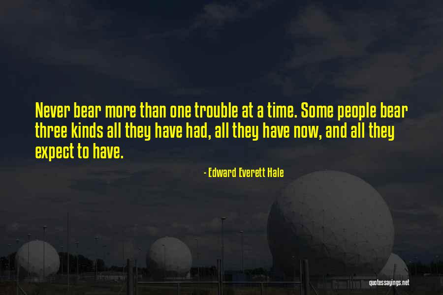 Ostvari San Quotes By Edward Everett Hale Ostvari San Quotes By Edward Everett Hale