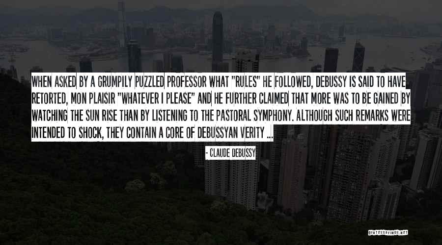 Ostyn Rocket Quotes By Claude Debussy Ostyn Rocket Quotes By Claude Debussy