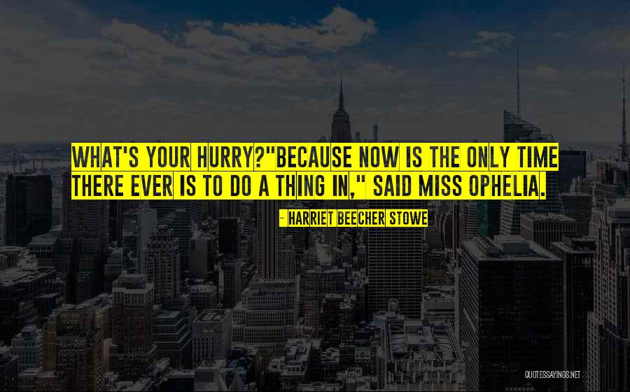 Osuna Astros Quotes By Harriet Beecher Stowe Osuna Astros Quotes By Harriet Beecher Stowe