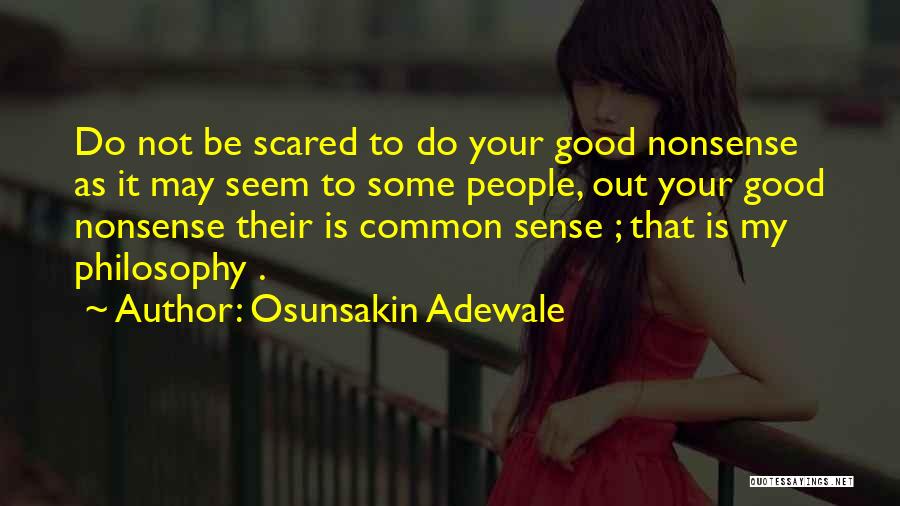 Osunsakin Adewale Quotes 1103530