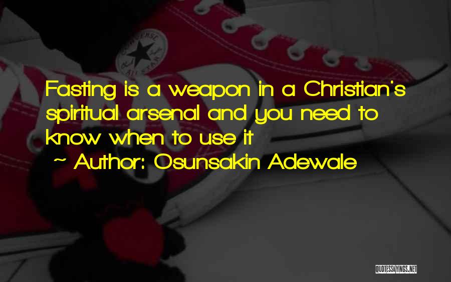 Osunsakin Adewale Quotes 1457074