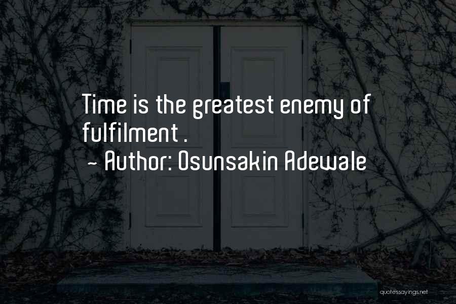 Osunsakin Adewale Quotes 155733