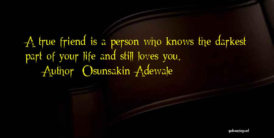 Osunsakin Adewale Quotes 1645880