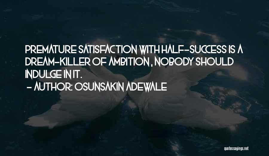 Osunsakin Adewale Quotes 1675587