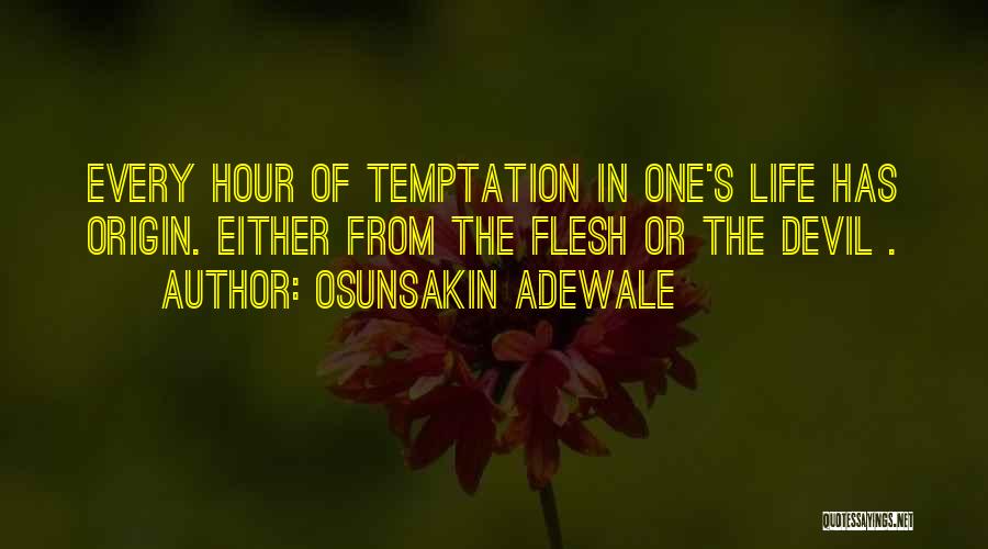 Osunsakin Adewale Quotes 1857340