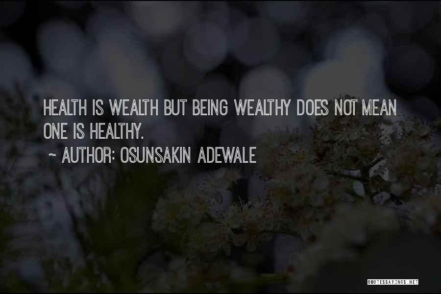 Osunsakin Adewale Quotes 1883479