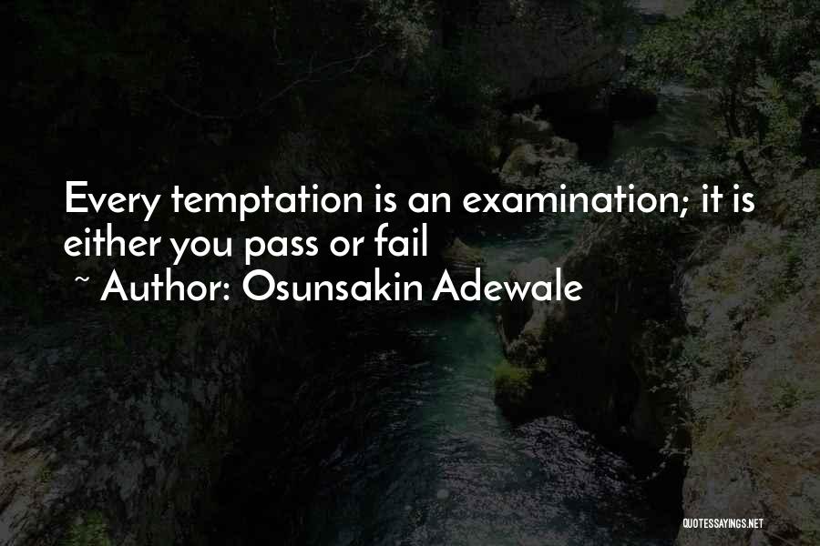 Osunsakin Adewale Quotes 1912039