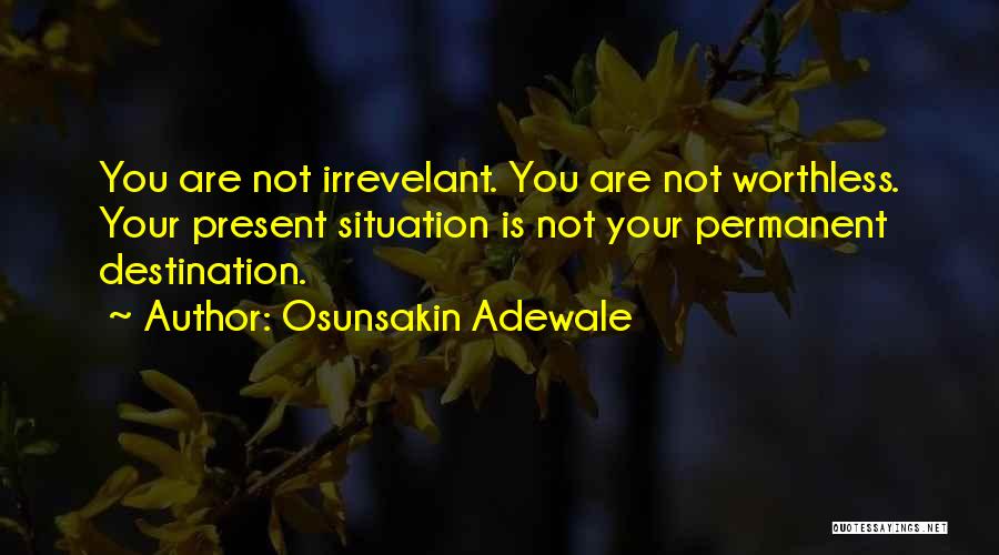 Osunsakin Adewale Quotes 2137942