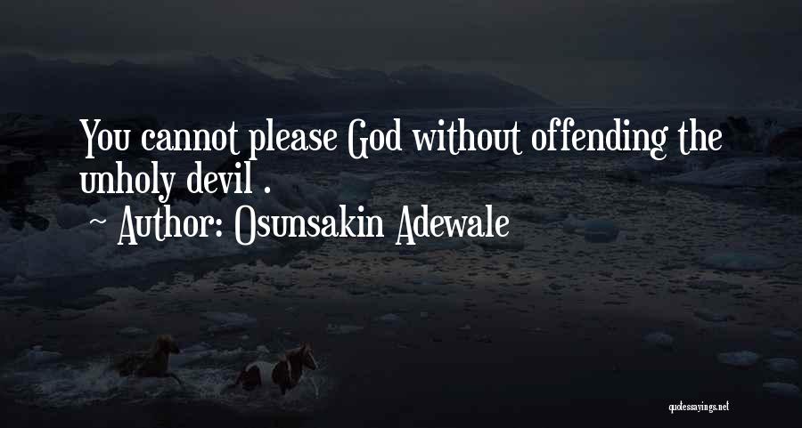 Osunsakin Adewale Quotes 410713