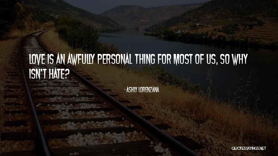 Osvajanja Osmanlija Quotes By Ashly Lorenzana Osvajanja Osmanlija Quotes By Ashly Lorenzana