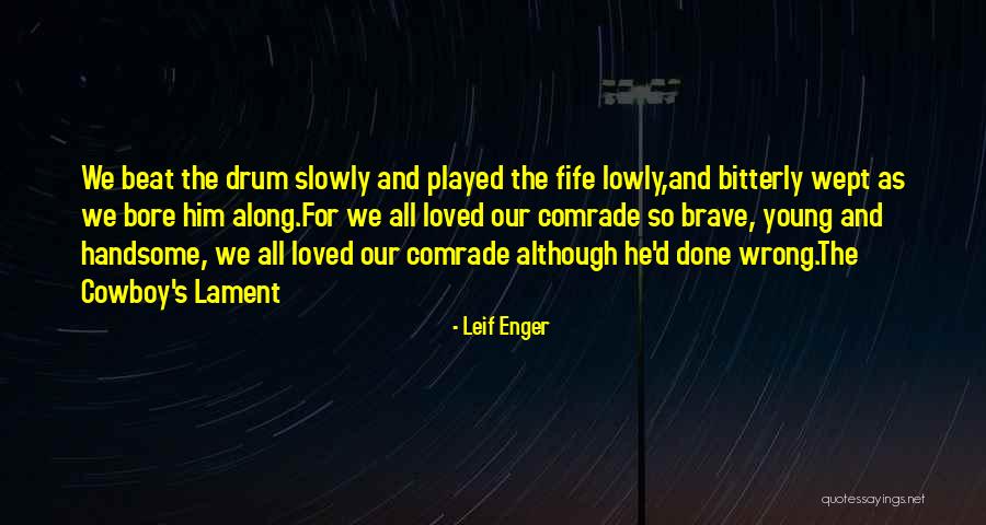 Osvajanje Slobode Quotes By Leif Enger Osvajanje Slobode Quotes By Leif Enger