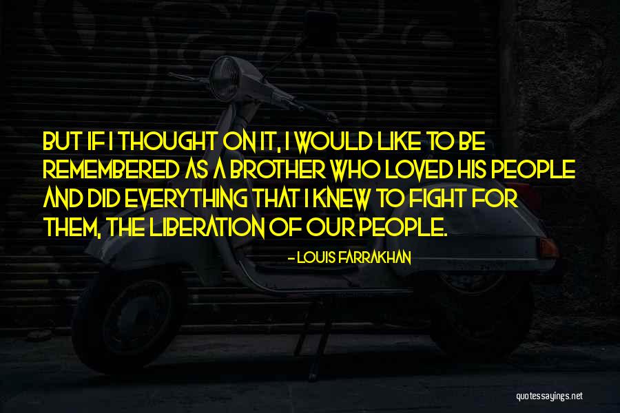 Osvaldo Cruz Monster Quotes By Louis Farrakhan