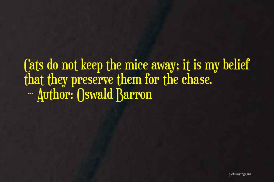 Oswald Barron Quotes 1495846