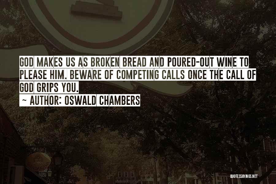 Oswald Chambers Quotes 1370462