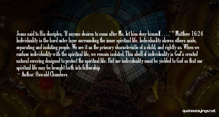 Oswald Chambers Quotes 1504420