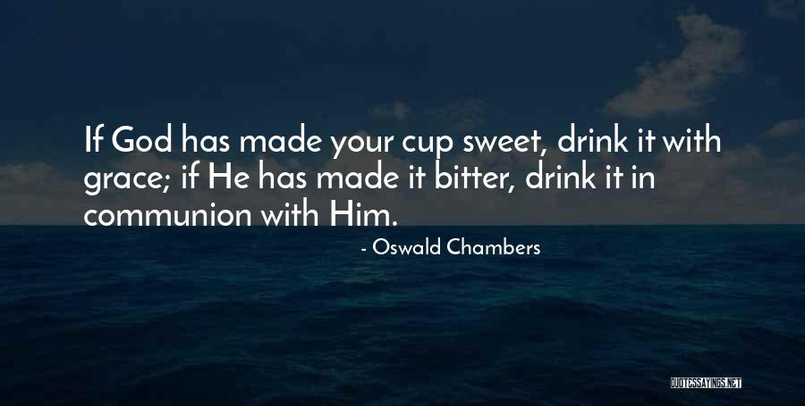 Oswald Chambers Quotes 1741436