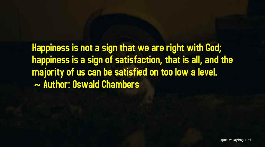 Oswald Chambers Quotes 1885261