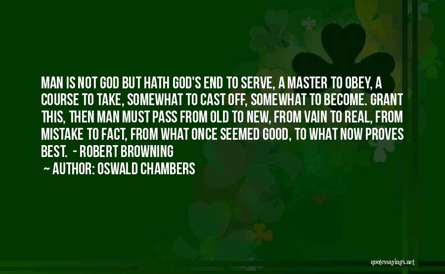 Oswald Chambers Quotes 1922022