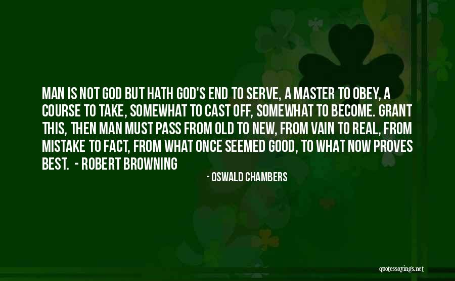 Oswald Chambers Quotes 1922022