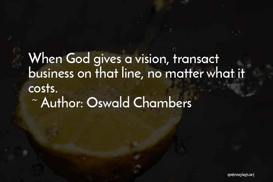 Oswald Chambers Quotes 1938826