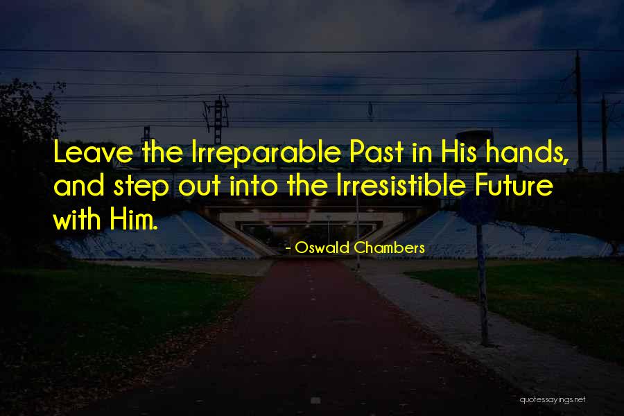 Oswald Chambers Quotes 255575