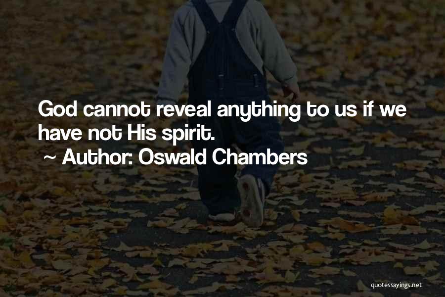 Oswald Chambers Quotes 78364