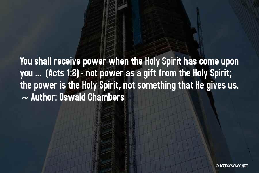 Oswald Chambers Quotes 969152