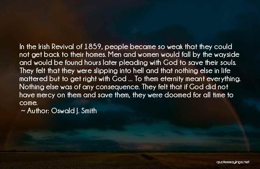 Oswald J. Smith Quotes 1178612