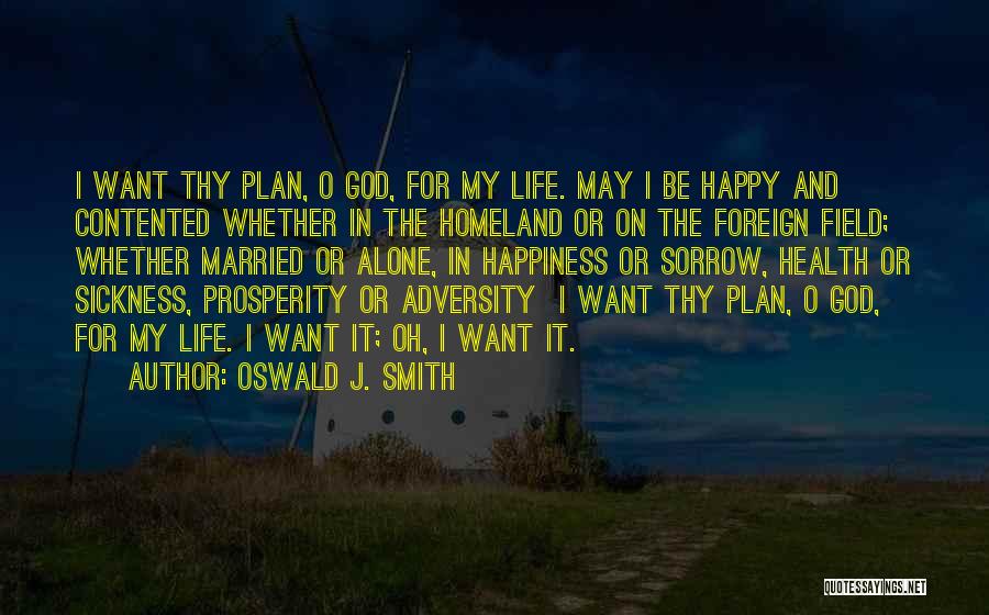 Oswald J. Smith Quotes 1209083