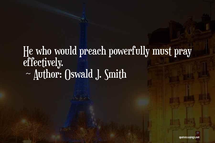 Oswald J. Smith Quotes 1623792