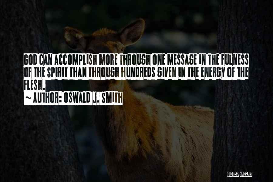 Oswald J. Smith Quotes 1878546