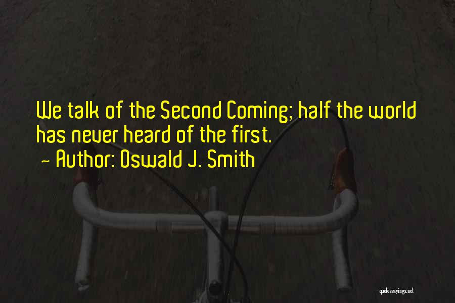 Oswald J. Smith Quotes 2088631