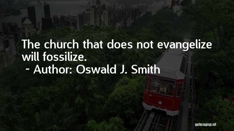 Oswald J. Smith Quotes 2158326
