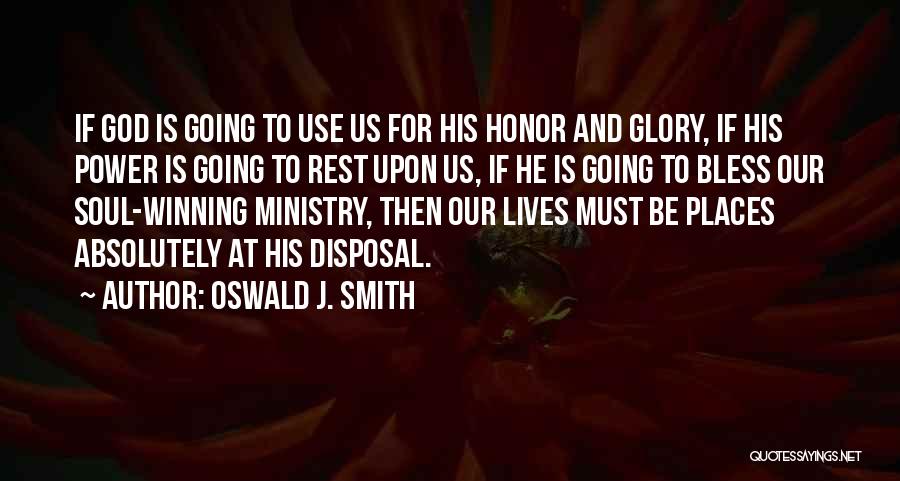 Oswald J. Smith Quotes 2205262