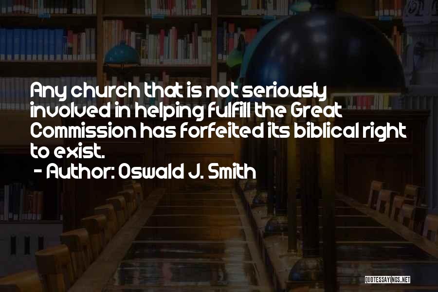 Oswald J. Smith Quotes 631084