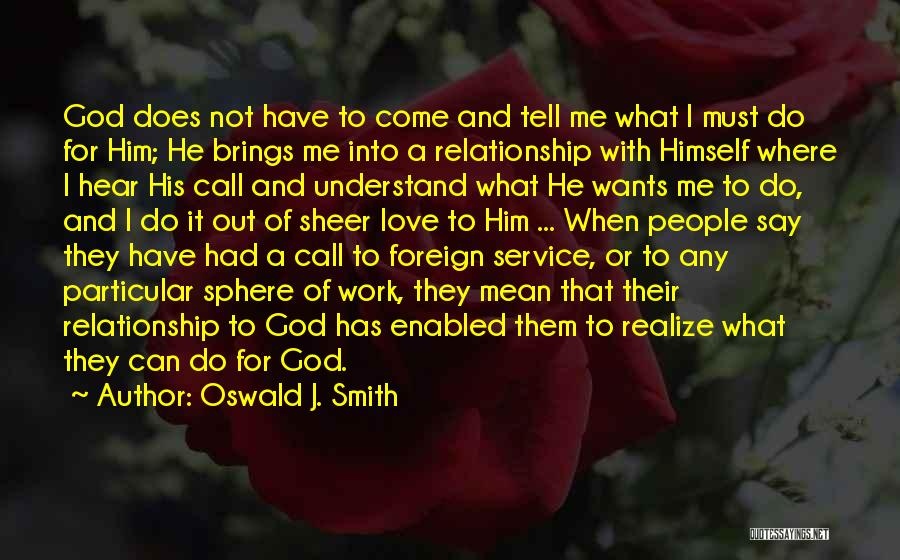 Oswald J. Smith Quotes 92071