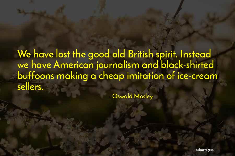 Oswald Mosley Quotes 2001796 Oswald Mosley Quotes 2001796