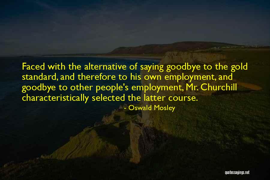 Oswald Mosley Quotes 2053606 Oswald Mosley Quotes 2053606