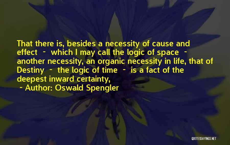 Oswald Spengler Quotes 1247621