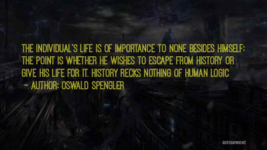 Oswald Spengler Quotes 1401503