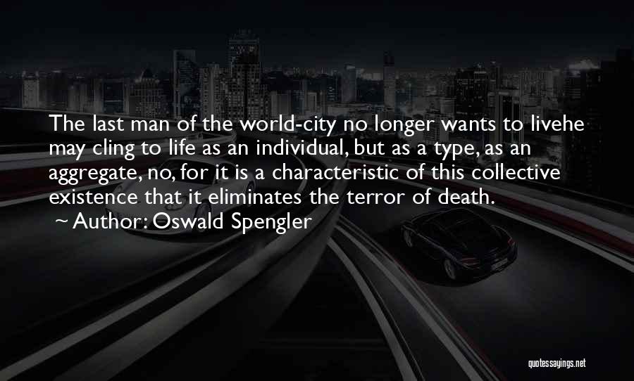 Oswald Spengler Quotes 1420790