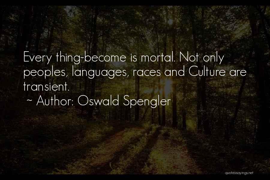 Oswald Spengler Quotes 1951218