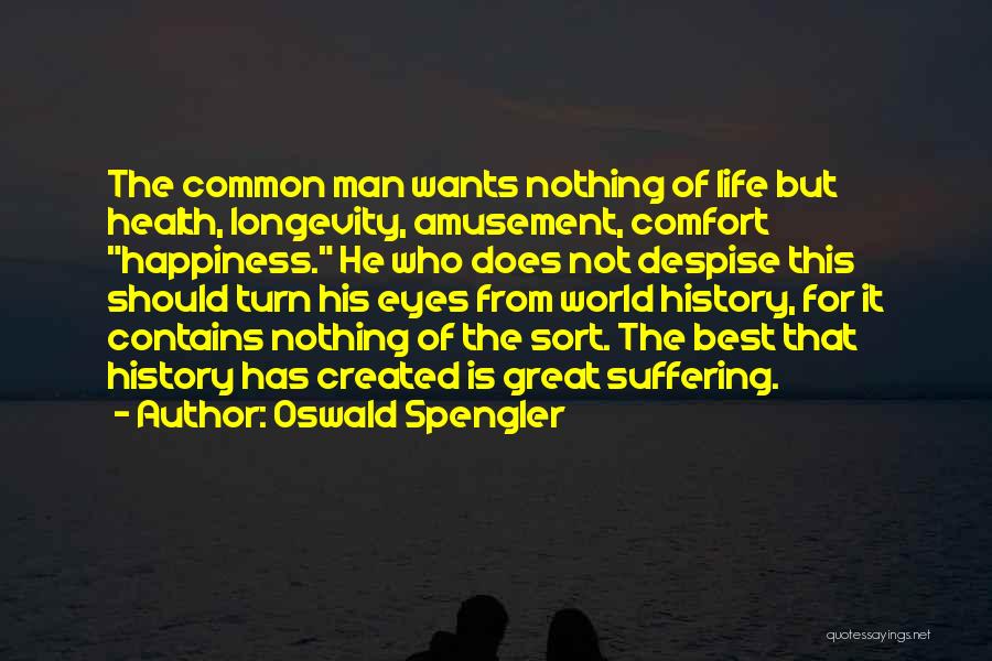 Oswald Spengler Quotes 2150279