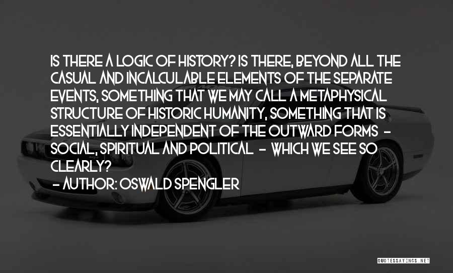 Oswald Spengler Quotes 627262
